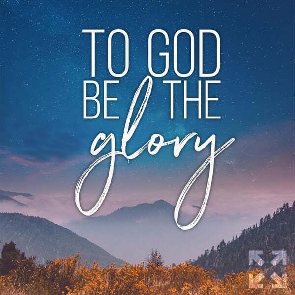 Cover art for To God Be the Glory